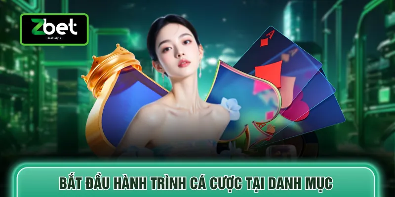 Bắt đầu hành trình cá cược tại danh mục