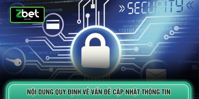 Nội dung quy định về vấn đề cập nhật thông tin