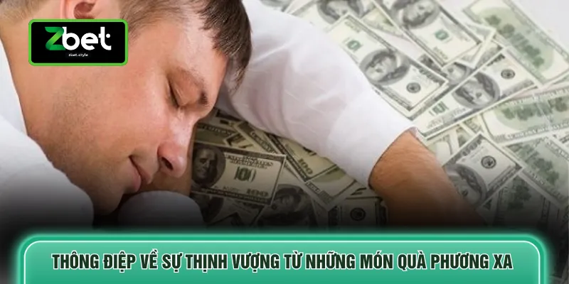 Thông điệp về sự thịnh vượng từ những món quà phương xa 